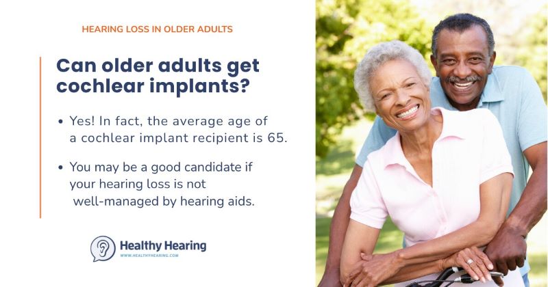 Infographic on how older adults are definitely able to get cochlear implants.